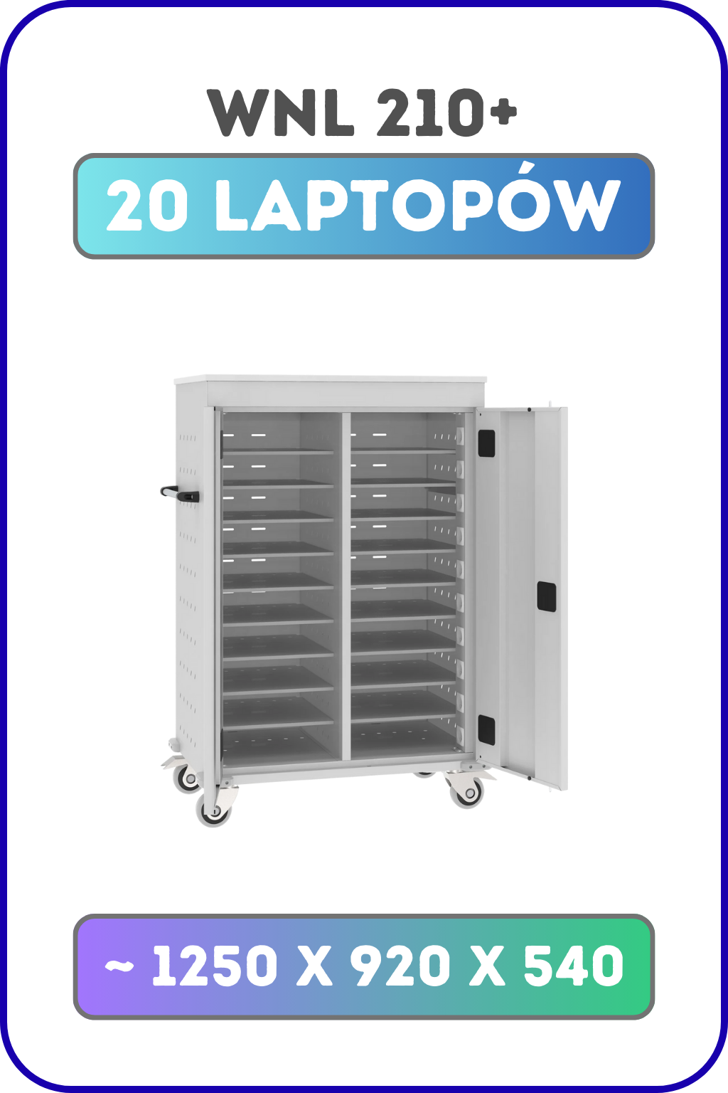 Wózek na laptopy WNL 210+ – 20 laptopów, przechowywanie i ładowanie